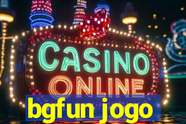 bgfun jogo